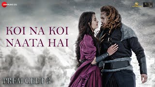 Koi Na Koi Naata Hai - Prem Geet 3  Jubin Nautiyal