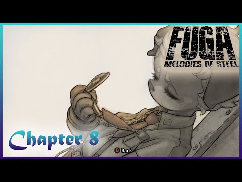 Sepf Plays Fuga: Melodies of Steel - Chapter 8 Playthrough [PC 4K]