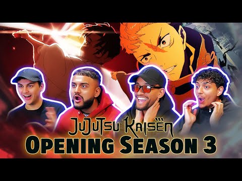 JUJUTSU KAISEN SEASON 3 OPENING | REACTION