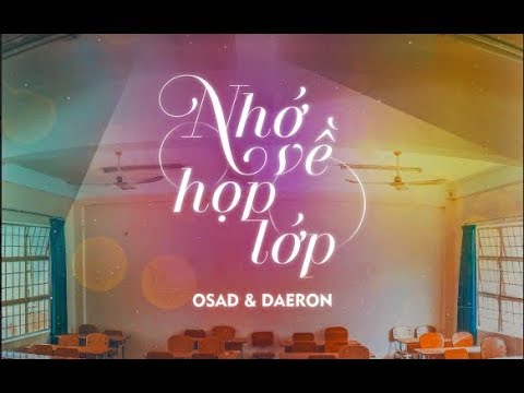Nhớ về họp lớp - Osad