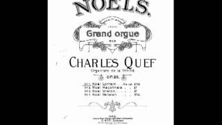 Charles Quef - 4 Noëls, Op.26, Joel Hastings -organ