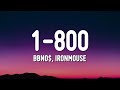 Bbno 1 800 Lyrics Ft Ironmouse