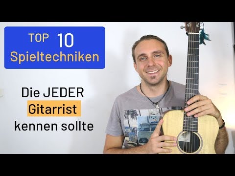 10 verschiedene Spieltechniken für Gitarristen - Kostenloser Kurs