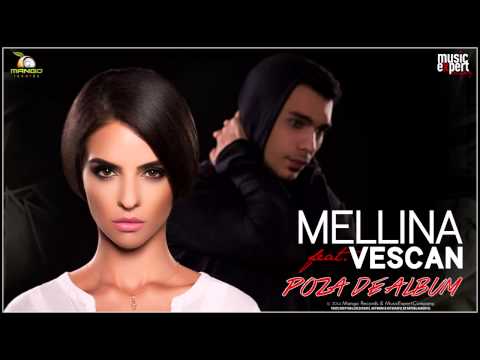 Poza de Album -Mellina feat  Vescan