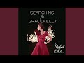 Chapter 101 - Searching for Grace Kelly