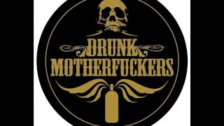 Drunk Motherfuckers - God Damn