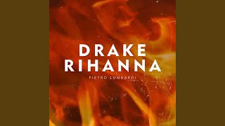Drake & Rihanna Music Video