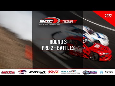 BDC - Rd 3 Teesside - Pro 2 Battles - British Drift Championships 2022