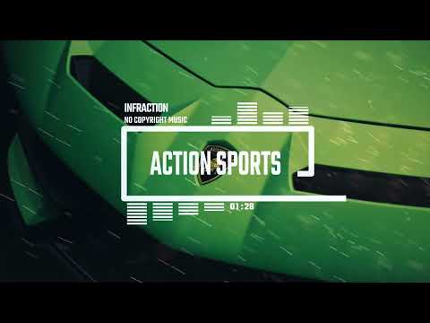 Cinematic Rock Hip-Hop by Infraction [No Copyright Music] / Action Sports