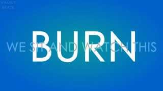 The Vamps - Burn (Lyrics Video)