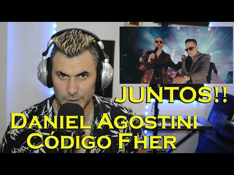 Daniel Agostini Feat Código Fher (VIDEOREACCIÓN)