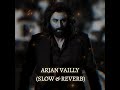 Animal Arjan Vailly Song Slow Reverb
