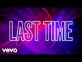 Becky Hill - Last Time (Official Lyric Video)