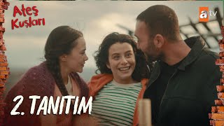 Ateş Kuşları 2. Tanıtım | Yakında @atvturkiye 'de! Ateş Kuşları 2. Tanıtım | Yakında @atvturkiye 'de!