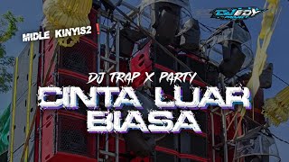 Download lagu DJ CINTA LUAR BIASA STYLE TRAP PARTY NROTOK❗EDY PROJECT mp3 Download lagu DJ CINTA LUAR BIASA STYLE TRAP PARTY NROTOK❗EDY PROJECT mp3