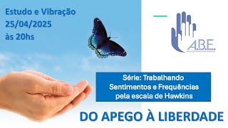 DO APEGO À LIBERDADE