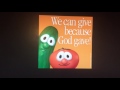 Veggie Tales Our God