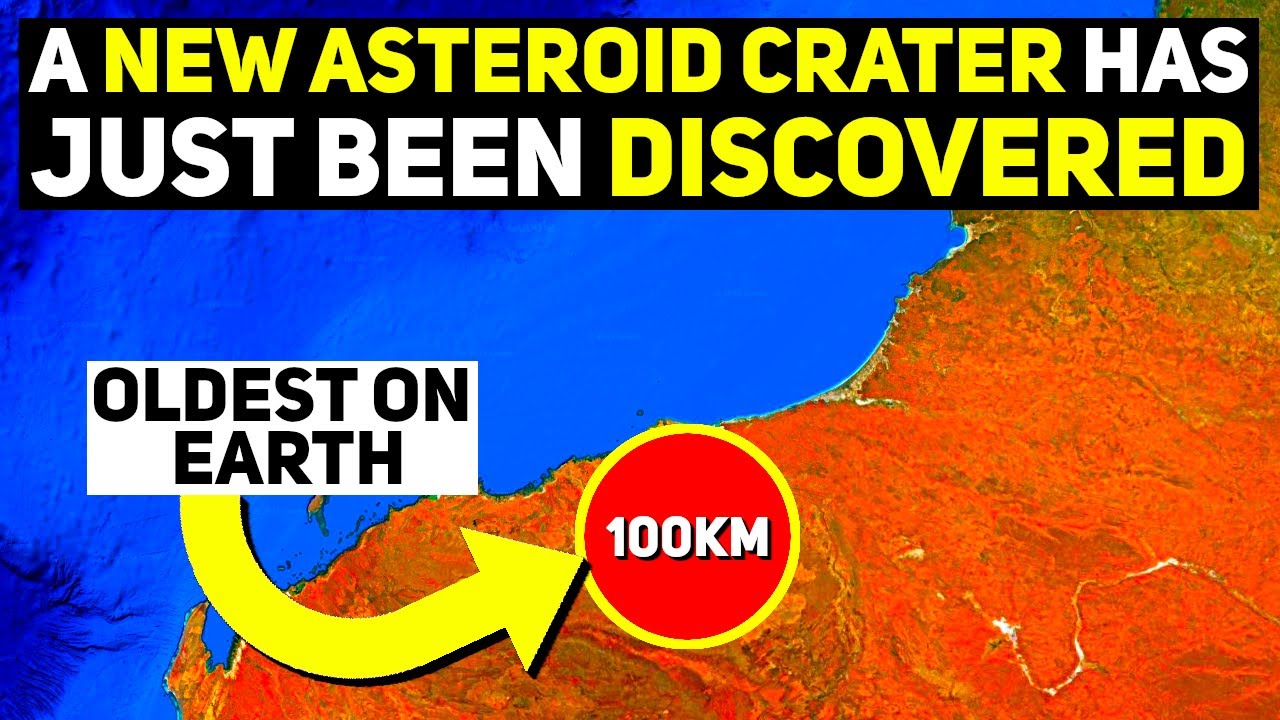 New Asteroid Impact Crater Found in Australia: Earth's Oldest