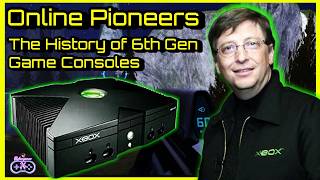 Online Pioneers: The History of 6th Gen Video Game Consoles