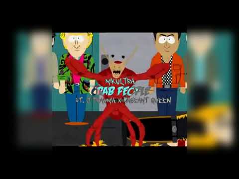 MKULTRA - CRAB PEOPLE (FT. J TRAUMA x PAGEANT QUEEN) | #VibesForever