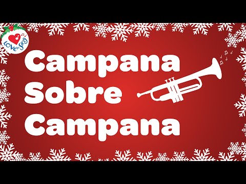 Campana Sobre Campana con Letra 🔔 Villancico de Navidad 🎄 Música Navideña