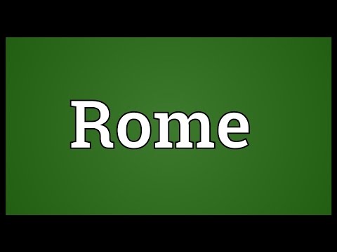 Rome Meaning