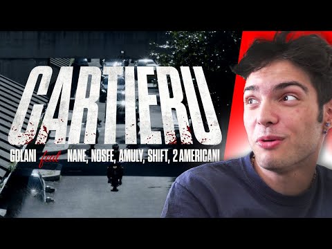 REACTIONAM LA GOLANI feat. NANE, SHIFT, NOSFE, AMULY, 2 AMERICANI - Cartieru