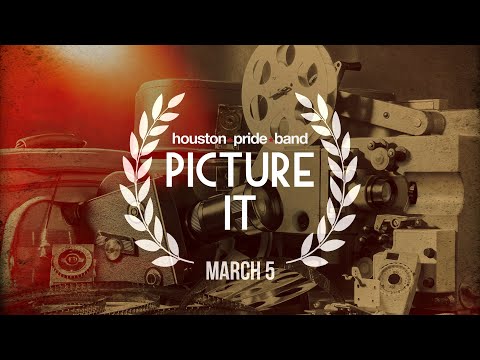 Houston Pride Band: Picture It - Western Medley