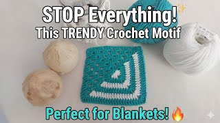 STOP Everything! This TRENDY Crochet Motif is Perfect for Blankets!