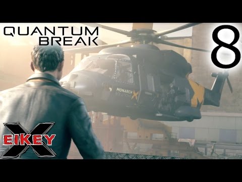 Quantum Break Gameplay Walkthrough (PART 8) [1080p 60FPS Xbox One] - No Commentary