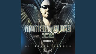 Moment Of Glory (Bright1&#39;s Radio Mix)