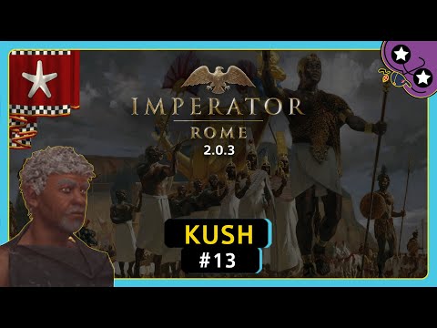 Anatolian Client | #13 Kush | Imperator: Rome 2.0 | Let's Play