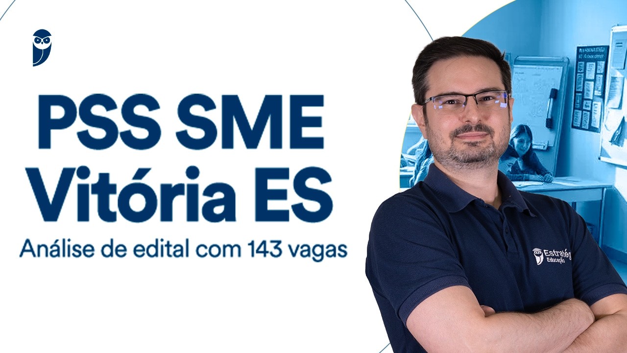 PSS SME Vitória ES: Análise de edital com 143 vagas.