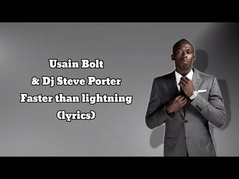 Usain Bolt & Dj Steve Porter-Faster Than Lightning(lyrics)#karanslyrics