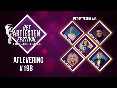 Het Artiesten Festival - Aflevering #198