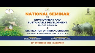 National Seminar on Environment and Sustainable Development & Digitization of Indian Judiciary;?>