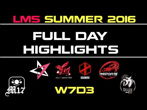 LMS Full Highlights W7D3 XG vs HKE | JT vs MSE | AHQ vs M17 Summer 2016 - LMS LOL