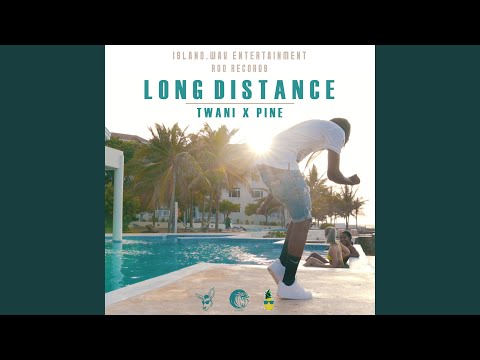 Long Distance (feat. Prince Pine)