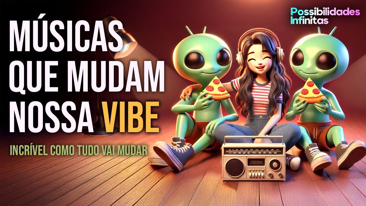 Música que Atraem Coisas Boas para nossas Vidas
