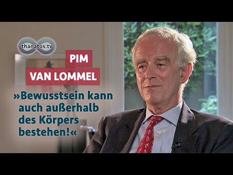 “Consciousness can also exist outside the body” | Pim van Lommel in conversation