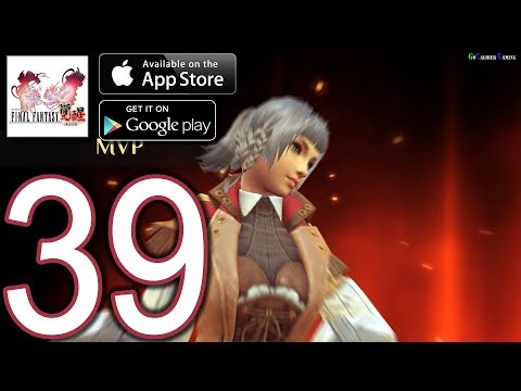 FINAL FANTASY AWAKENING Android iOS Walkthrough - Part 39 - Ch11-Ch12 ELITE