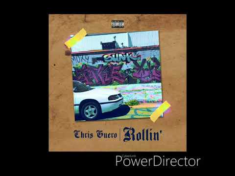 Chris Guero - Rollin' (Produced By Don Saulo)