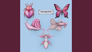 Cover art for Give Me That