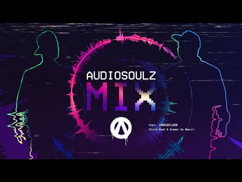 Audiosoulz - MIX (Official Audio)