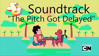 Steven Universe Soundtrack ♫ - The Pitch Got Delayed [Extended]