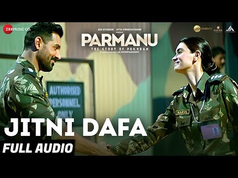 Jitni Dafa - Full Audio | PARMANU:The Story Of Pokhran | John Abraham | Jeet Gannguli