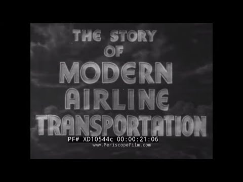 "THE STORY OF MODERN AIRLINE TRANSPORTATION" 1930 AMERICAN AIRWAYS PROMO FILM  AIRLINES  XD10544c