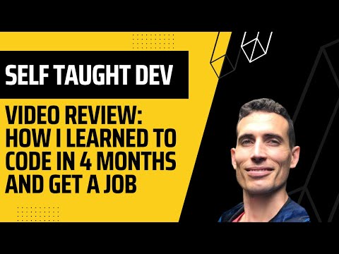 Video Review - How I learned to code in 4 months and get a job