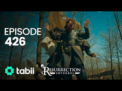 Resurrección: Ertugrul | Episodio 426