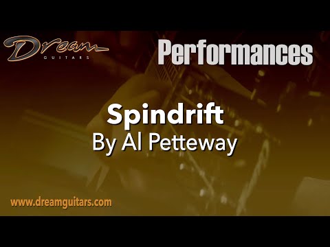 Dream Guitars Performance - "Spindrift" by Al Petteway